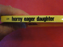 Load image into Gallery viewer, Vintage Erotic Adult Paperback Book/Novel Liverpool Horny Eager Daughter P55