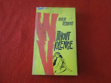 Load image into Gallery viewer, Vintage Erotic Adult Paperback Book/Novel Without Violence BS