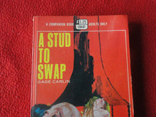Load image into Gallery viewer, Vintage Erotic Adult Paperback Book/Novel A Stud To Swap 1970 X4
