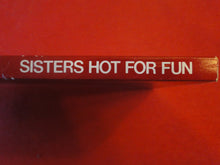 Load image into Gallery viewer, Vintage Erotic Adult Paperback Book/Novel Patch Pokets Sisters Hot For Fun P55