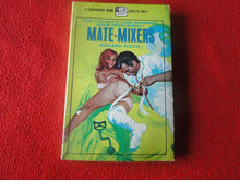Load image into Gallery viewer, Vintage Erotic Adult Paperback Book/Novel Mate-Mixers 1970 X4
