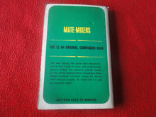 Load image into Gallery viewer, Vintage Erotic Adult Paperback Book/Novel Mate-Mixers 1970 X4