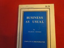 Load image into Gallery viewer, Vintage Adult Paperback Book/Novel Business As Usual P58