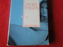 Load image into Gallery viewer, Vintage Erotic Adult Paperback Book/Novel Greenleaf White Thighs 1971 X4