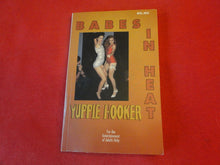 Load image into Gallery viewer, Vintage Adult Paperback Book/Novel Babes In Heat Yuppie Hooker P58