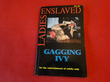 Load image into Gallery viewer, Vintage Adult Paperback Book/Novel Ladies Enslaved Gagging Ivy P58