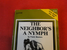 Load image into Gallery viewer, Vintage Adult Paperback Book/Novel Oakmore The Neighbor's A Nymph P58