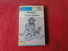Load image into Gallery viewer, Vintage Erotic Adult Paperback Book/Novel Daddy's Sweet Sinner ROUGH PB3