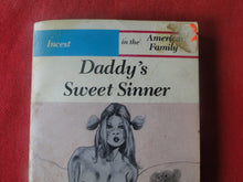 Load image into Gallery viewer, Vintage Erotic Adult Paperback Book/Novel Daddy's Sweet Sinner ROUGH PB3