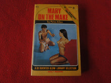 Load image into Gallery viewer, Vintage Erotic Adult Paperback Book/Novel Mary On The Make Eros Goldstripe 1972 X3