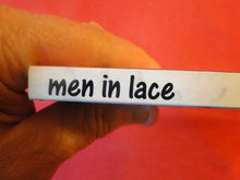 Load image into Gallery viewer, Vintage Erotic Adult Paperback Book/Novel Men In Lace Dressed For Sex PB2