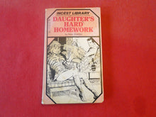 Load image into Gallery viewer, Vintage Erotic Adult Paperback Book/Novel Daughter's Hard Homework ROUGH PB3
