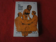 Load image into Gallery viewer, Vintage Erotic Adult Paperback Book/Novel The Female Exhibitionist 1971 X3