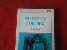 Load image into Gallery viewer, Vintage Erotic Adult Paperback Book/Novel Strictly For Sex X3