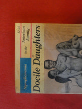 Load image into Gallery viewer, Vintage Erotic Adult Paperback Book/Novel Docile Daughters ROUGH PB3