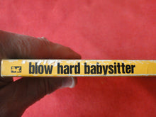 Load image into Gallery viewer, Vintage Erotic Adult Paperback Book/Novel Liverpool Blow Hard Babysitter PB2