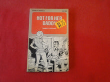 Load image into Gallery viewer, Vintage Erotic Adult Paperback Book/Novel Hot For Her Daddy NOT PERFECT PB3