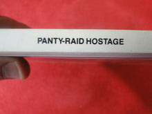 Load image into Gallery viewer, Vintage Erotic Adult Paperback Book/Novel Panty Raid Hostage PB2