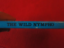 Load image into Gallery viewer, Vintage Erotic Adult Paperback Book/Novel The Wild Nympho 1969 X3