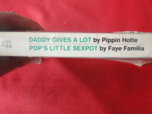 Load image into Gallery viewer, Vintage Erotic Adult Paperback Book/Novel Beeline Daddy Gives A Lot PB2