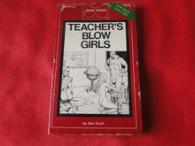 Load image into Gallery viewer, Vintage Erotic Adult Paperback Book/Novel Patch Pokets Teacher's Blow Girls PB2