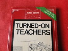 Load image into Gallery viewer, Vintage Erotic Adult Paperback Book/Novel Patch Pokets Turned-On Teachers PB2