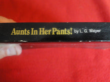 Load image into Gallery viewer, Vintage Adult Paperback Book/Novel Orpheum Aunts In Her Pants G3