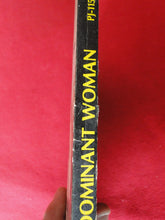 Load image into Gallery viewer, Vintage Erotic Adult Paperback Book/Novel Diary of a Dominant Woman 1979 G4