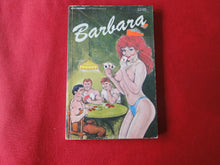 Load image into Gallery viewer, Vintage Erotic Adult Paperback Book/Novel Barbara        G4