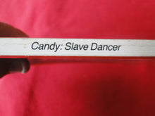 Load image into Gallery viewer, Vintage Erotic Adult Paperback Book/Novel Candy's Slave Dancer G5