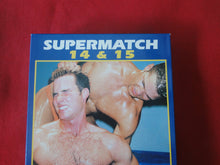 Load image into Gallery viewer, Vintage Adult XXX Gay VHS Tape Video Movie Supermatch 14 & 15 Can Am Beau Hopkins G1
