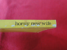 Load image into Gallery viewer, Vintage Erotic Adult Paperback Book/Novel Horny New Wife 1985 Greenleaf G5