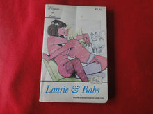 Load image into Gallery viewer, Vintage Erotic Adult Paperback Book/Novel Laurie & Babs      G3