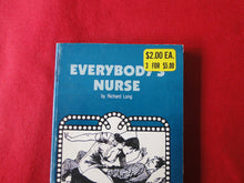 Load image into Gallery viewer, Vintage Erotic Adult Paperback Book/Novel Everybody's Nurse G3