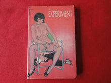 Load image into Gallery viewer, Vintage Erotic Adult Paperback Book/Novel The Experiment           G3