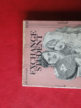 Load image into Gallery viewer, Vintage Erotic Adult Paperback Book/Novel Exchange Student ROUGH       G3