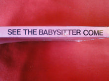Load image into Gallery viewer, Vintage Erotic Adult Paperback Book/Novel Greenleaf See The Babysitter Come PB4
