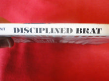 Load image into Gallery viewer, Vintage Erotic Adult Paperback Book/Novel Disciplined Brat PB4