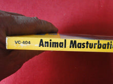 Load image into Gallery viewer, Vintage Erotic Adult Paperback Book/Novel Animal Masturbation & Seduction G2