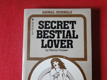 Load image into Gallery viewer, Vintage Erotic Adult Paperback Book/Novel Secret Bestial Lover G2