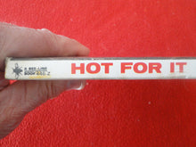 Load image into Gallery viewer, Vintage Adult Paperback Novel/Book Bee Line Hot For It 1970 HC3