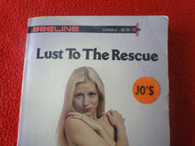 Load image into Gallery viewer, Vintage Adult Paperback Novel/Book Bee Line Lust To The Rescue 1980 HC3