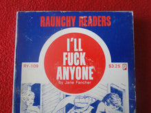 Load image into Gallery viewer, Vintage Adult Paperback Novel/Book I'll Fuck Anyone 1980 HC3