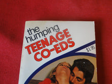Load image into Gallery viewer, Vintage Erotic Adult Paperback Book/Novel The Humping Teenage Co-Eds PB4