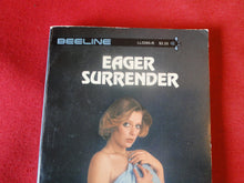 Load image into Gallery viewer, Vintage Erotic Adult Paperback Book/Novel Beeline Eager Surrender PB4