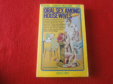 Load image into Gallery viewer, Vintage Adult Paperback Novel/Book Oral Sex Among Housewives 1971 X30