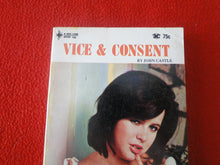 Load image into Gallery viewer, Vintage Adult Paperback Novel/Book Vice & Consent Bee Line 1966 X7
