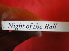 Load image into Gallery viewer, Vintage Erotic Adult Paperback Book/Novel Night of the Ball PB4