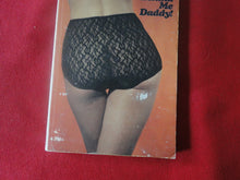 Load image into Gallery viewer, Vintage Erotic Adult Paperback Book/Novel Get Behind Me Daddy        P54