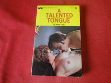 Load image into Gallery viewer, Vintage Erotic Adult Paperback Book/Novel A Talented Tongue PB4